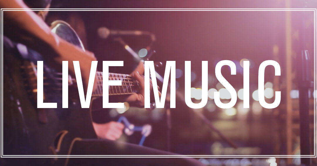 LIve Music: 28th Aug