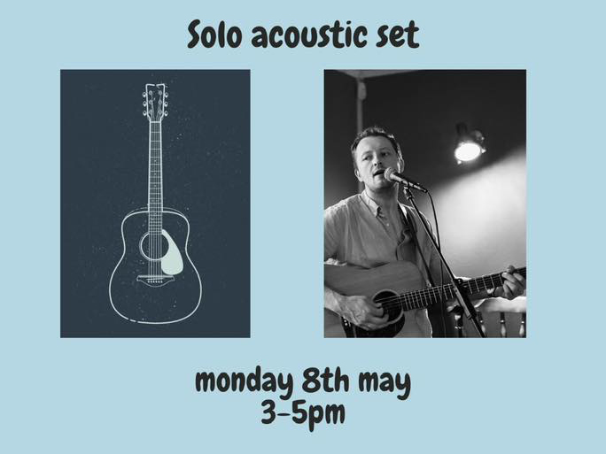 Live Music: Monday 8th May